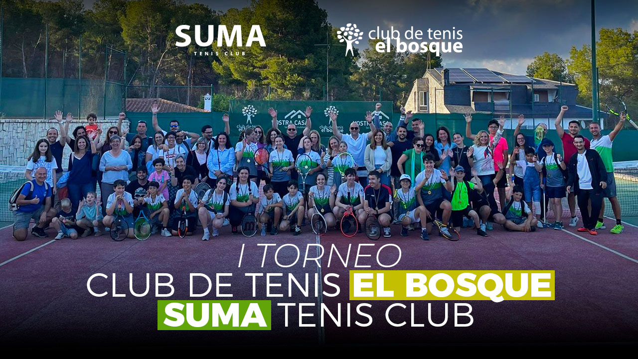 torneo tenis suma el bosque